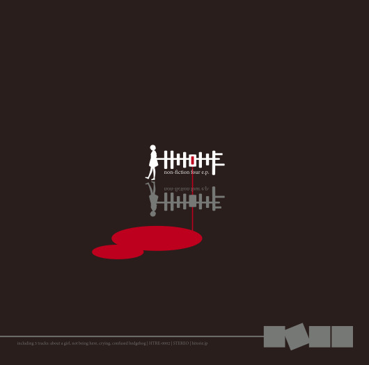 INDIES]non-fiction four e.p. | ヒトリエ OFFICIAL WEBSITE