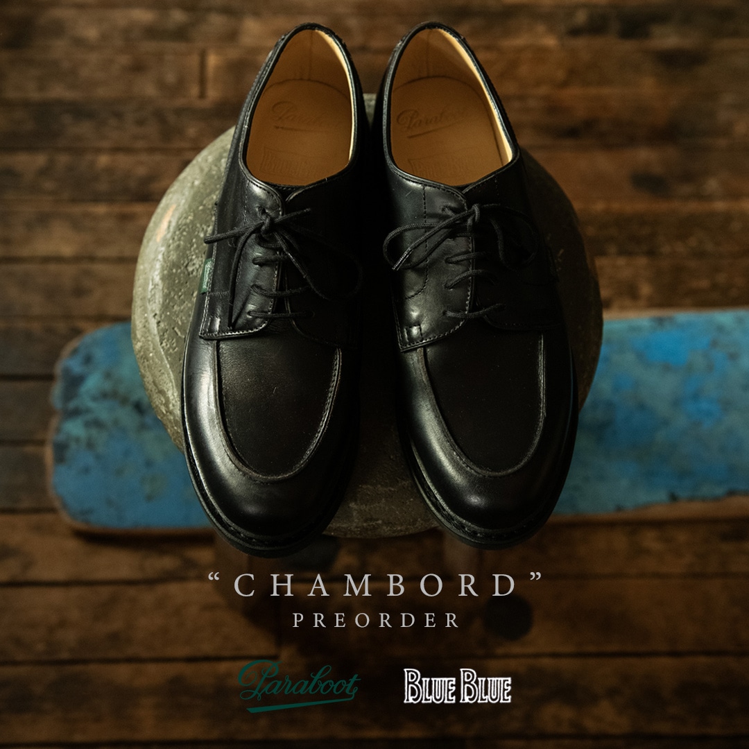 BLUE BLUE x Paraboot|ブルーブルー x パラブーツ|CHAMBORD|シャン