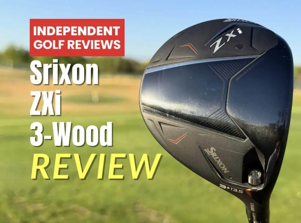 Srixon ZXi 3-Wood Review - Independent Golf Reviews