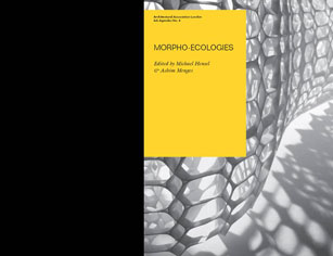 Morpho-Ecologies (Second Edition) | Institute for Computational