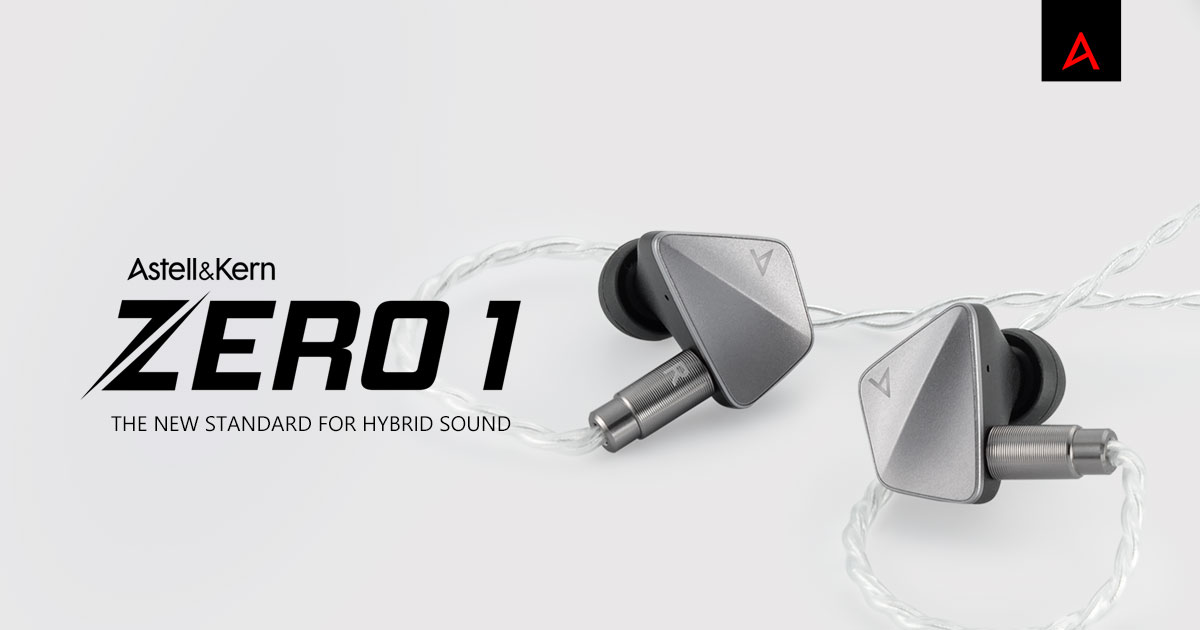 AK ZERO1｜Astell&Kern