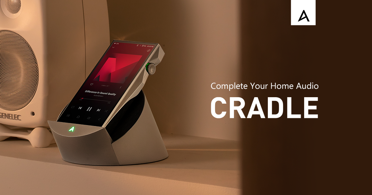 AK CRADLE｜Astell&Kern