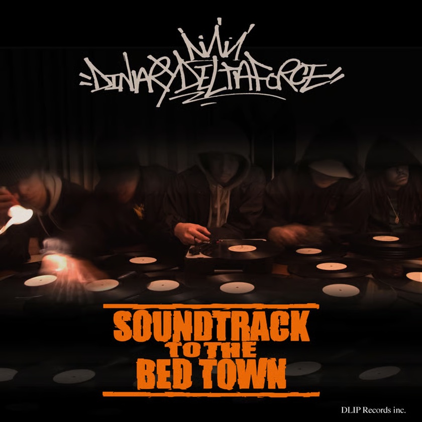DINARY DELTA FORCE / SOUNDTRACK TO THE BEDTOWN | J Hip Hop Net