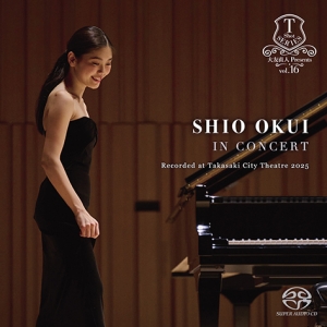 新譜情報】奥井紫麻「SHIO OKUI IN CONCERT Recorded at Takasaki City