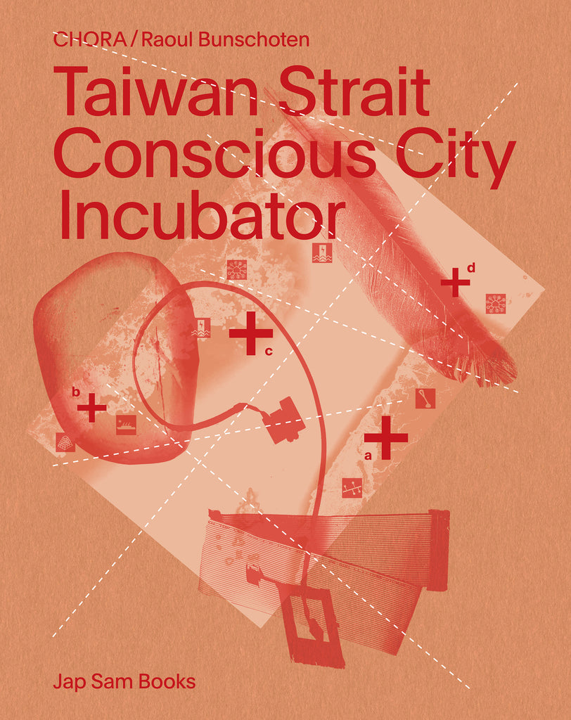 Taiwan Strait. Conscious City Incubator – Jap Sam Books
