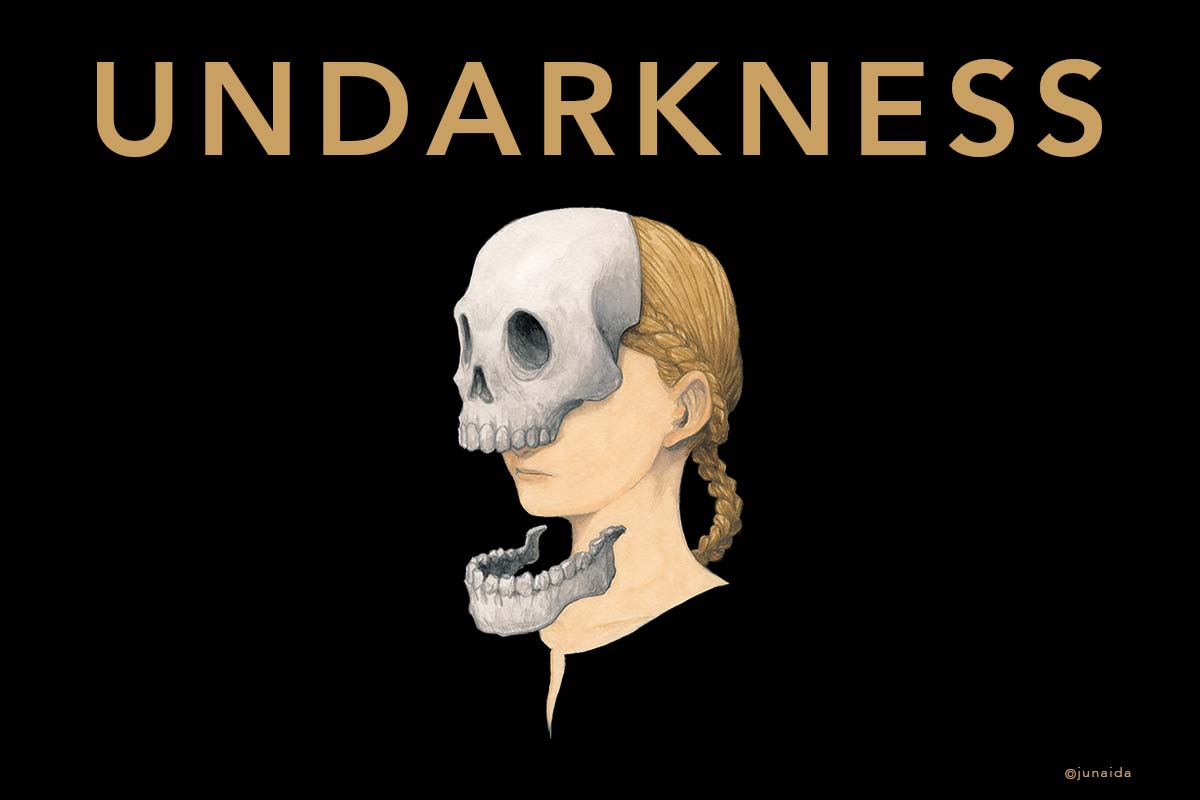junaida / UNDARKNESS