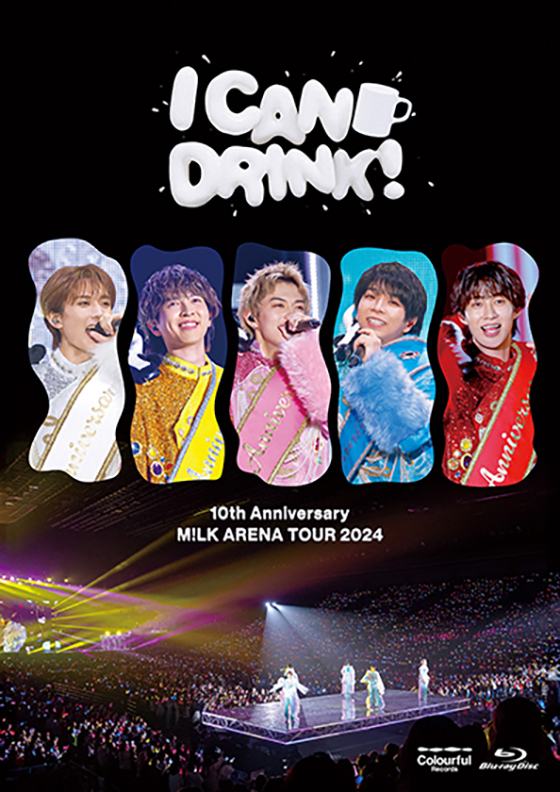 M!LK LIVE Blu-ray/DVD『10th Anniversary M!LK ARENA TOUR 2024「I