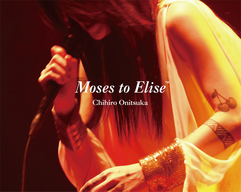 鬼束ちひろ | Moses to Elise（VICTOR ONLINE STORE限定盤：Blu-ray