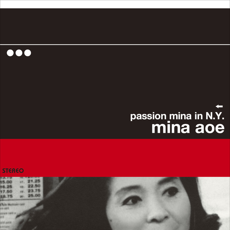 青江 三奈 | PASSION MINA in N.Y. | ビクターエンタテインメント