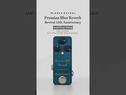 One Control Prussian Blue Reverb Revival 15th Anniversary【限定