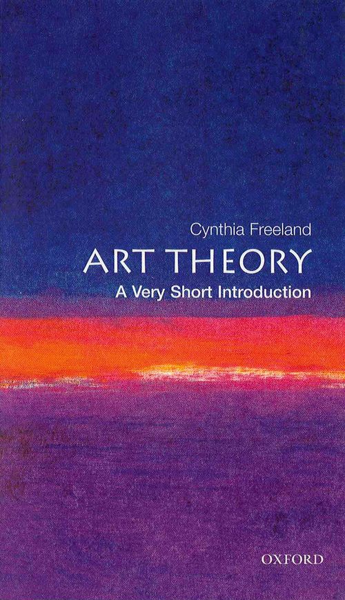 Art Theory: A Very Short Introduction [#083] | Oxford University Press