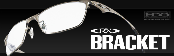 BRACKET4.1(ブラケット)OAKLEY(RXオプサルミックフレーム)