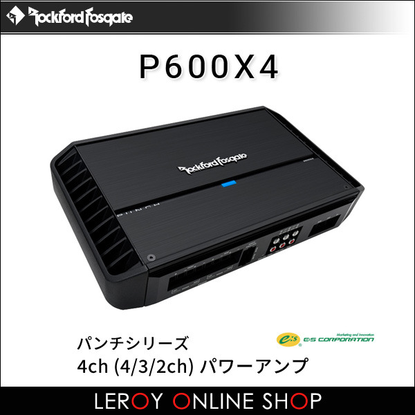 ROCKFORD FOSGATE ロックフォード・フォズゲート P600X4 (パンチ