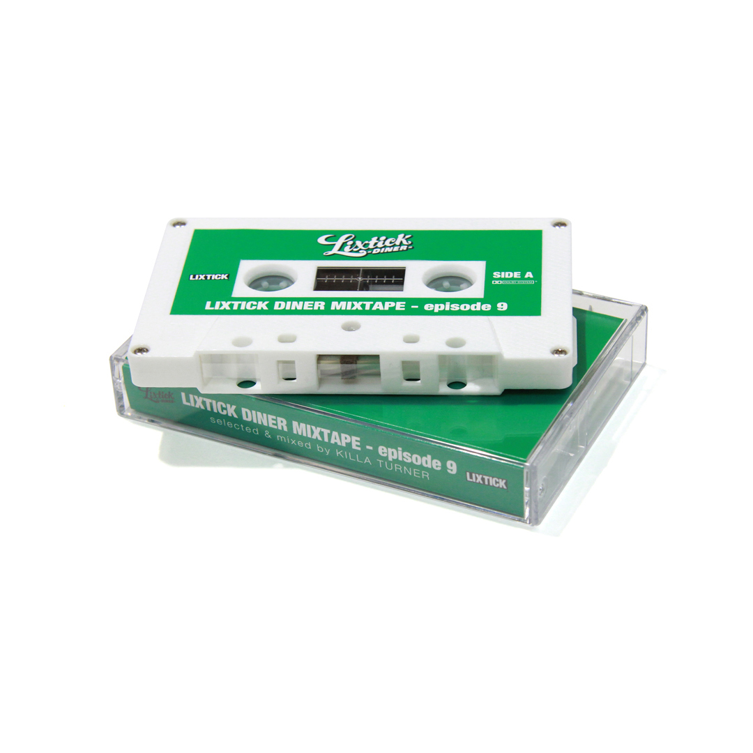 LIXTICK DINER MIXTAPE - EPISODE9 by KILLA TURNER - LIXTICK