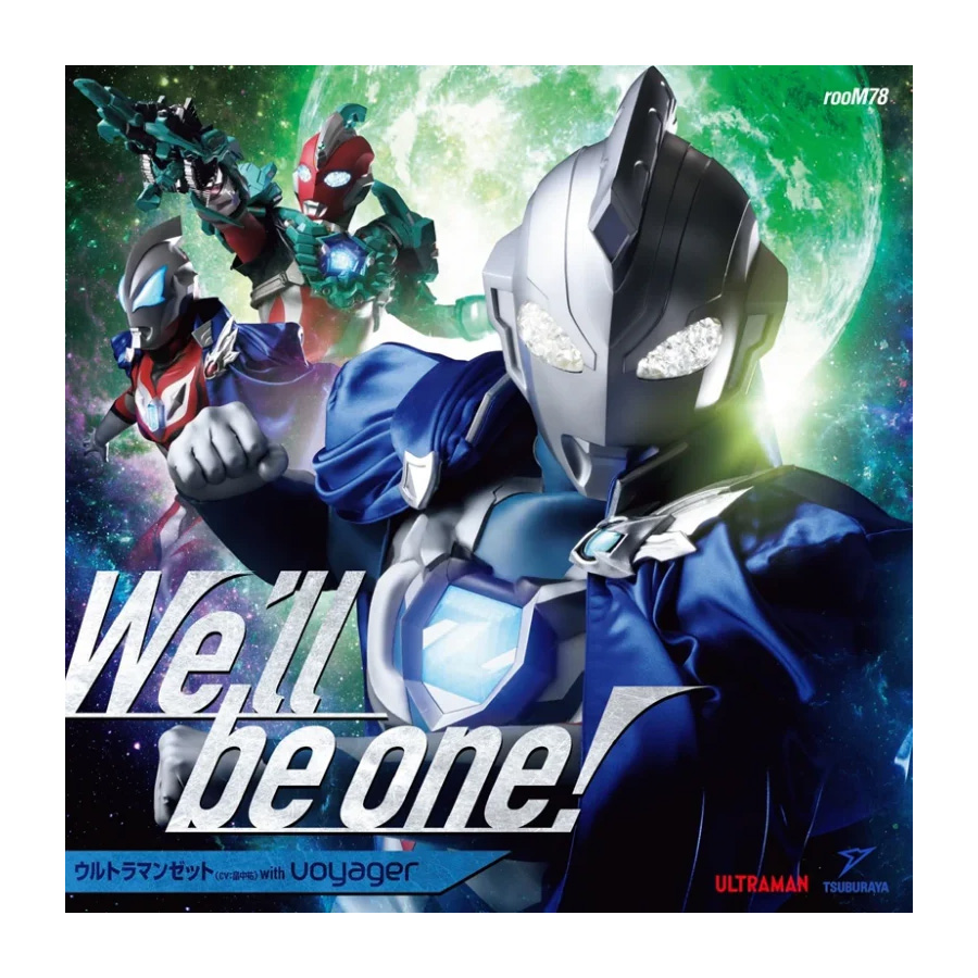 CD ウルトラマンゼット(CV：畠中祐) with voyager／We'll be one
