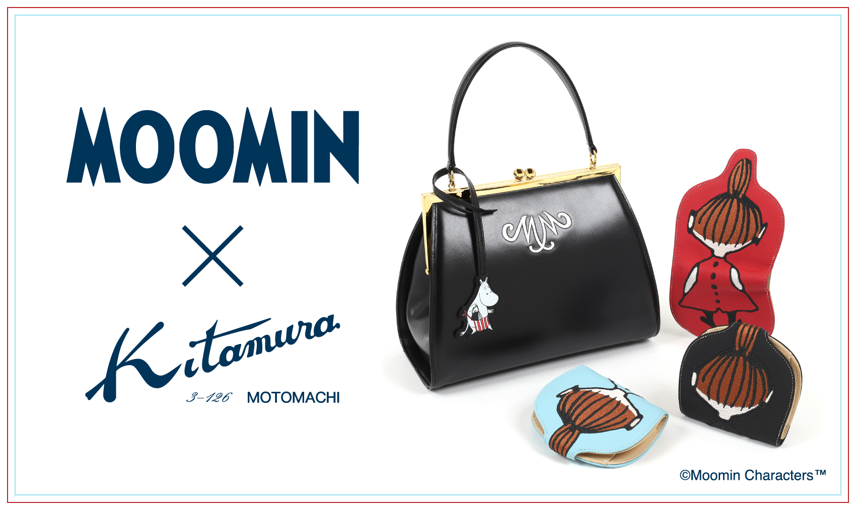 MOOMIN×KITAMURA コラボレーションアイテム第2弾｜横浜元町KITAMURA