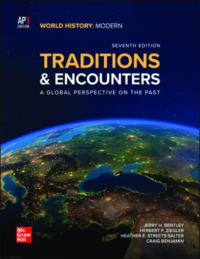 AP WH modern Traditions & Encounters 第7版 Bentley, Traditions and