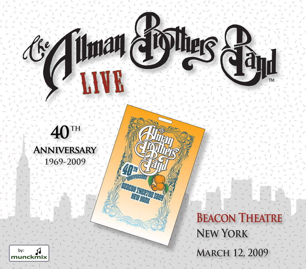 The Allman Brothers Band: 2009-03-12 Live at Beacon Theatre, New
