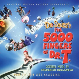 The 5000 Fingers of Dr. T. | Frederick HOLLANDER | CD