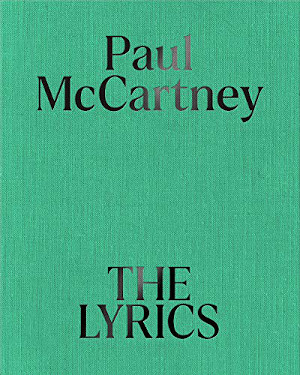 ポール・マッカートニーの新刊『The Lyrics』、トレーラー公開 | NEWS