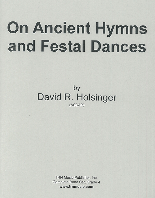 古代の聖歌と祝典の踊り (デイヴィッド・R・ホルジンガー)【On Ancient
