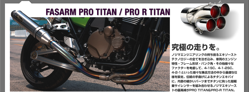 Nojima Japan | FASARM Pro Tiran / Pro R Titan