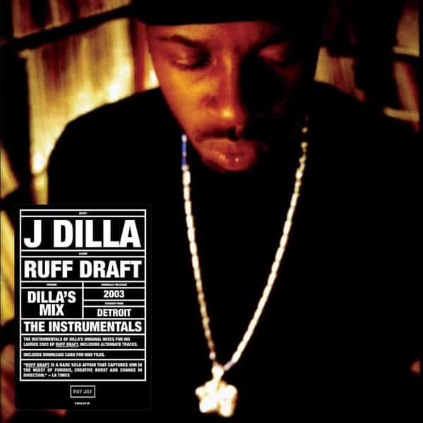 J Dilla: Ruff Draft (Dilla's Mix) The Instrumentals Vinyl. Norman
