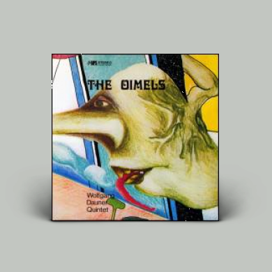 Wolfgang Dauner Quintet - The Oimels | NEWTONE RECORDS