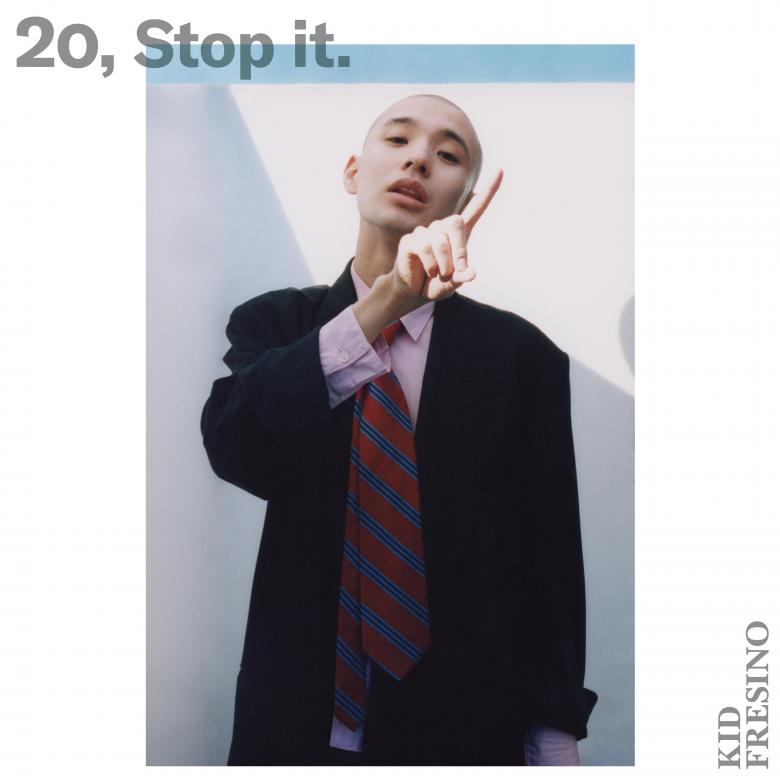 Kid Fresino - 20,Stop it. | NEWTONE RECORDS