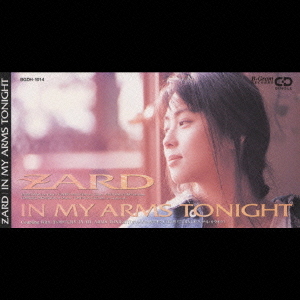 IN MY ARMS TONIGHT ZARD シングル CD - Neowing