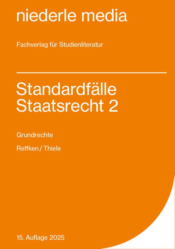 Standardfälle Staatsrecht 2 - Grundrechte, 14,90 €
