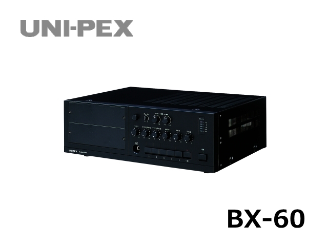 BX-60】UNI-PEX ユニット式卓上形アンプ 60W ｜サウンドショップ