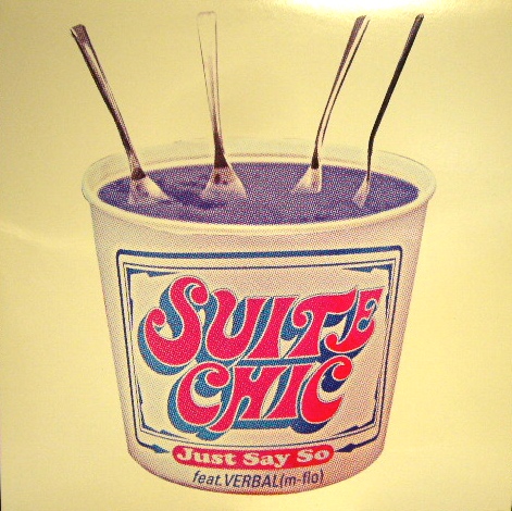 SUITE CHIC feat VERBAL, 安室奈美恵 / JUST SAY SO - SOURCE RECORDS