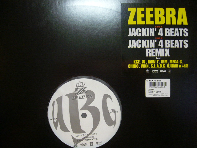 ZEEBRA / JACKIN' 4 BEATS - SOURCE RECORDS (ソースレコード）