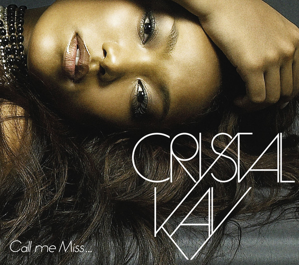 Call me Miss【初回生産限定盤】 | Crystal Kay | ソニー