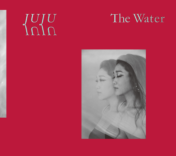 The Water【初回生産限定盤】 | JUJU | ソニーミュージック