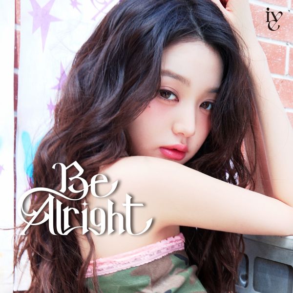 Be Alright【メンバーソロジャケット盤 (WONYOUNG ver.)】 | IVE