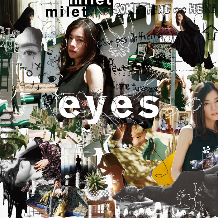 eyes【初回生産限定盤B】 | milet | ソニーミュージックオフィシャルサイト