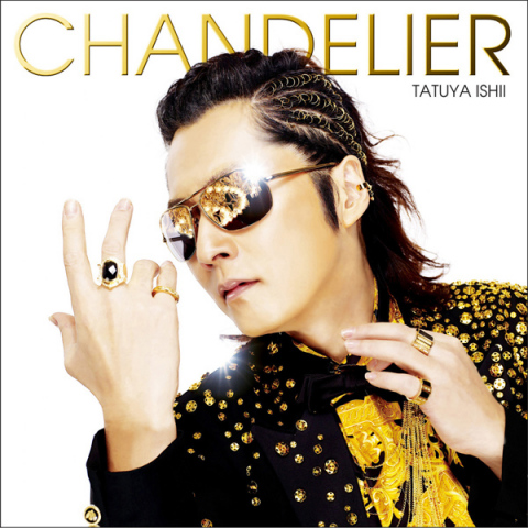 CHANDELIER【初回生産限定盤】 | 石井竜也 | ソニーミュージック