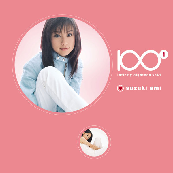 infinity eighteen vol.1 | 鈴木あみ | ソニーミュージック