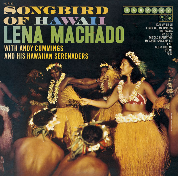 ソングバード・オブ・ハワイ | レナ・マシャード | ソニーミュージック