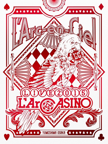 L'Arc～en～Ciel LIVE 2015 L'ArCASINO【Blu-ray初回生産限定盤】 | L
