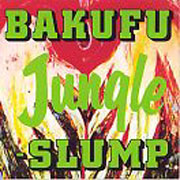 Jungle | 爆風スランプ | ソニーミュージックオフィシャルサイト