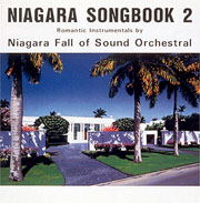 NIAGARA SONG BOOK 2 | 大滝詠一 | ソニーミュージックオフィシャルサイト