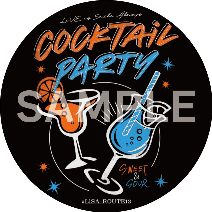 LiSA 全国アリーナツアー「LiVE is Smile Always ～COCKTAiL PARTY