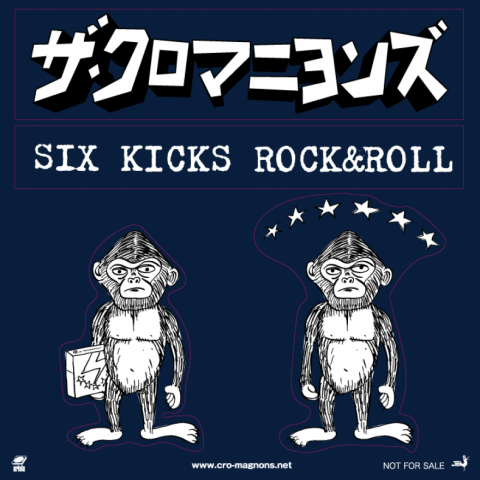 ザ・クロマニヨンズ 15th ALBUM『SIX KICKS ROCK&ROLL』 収録内容
