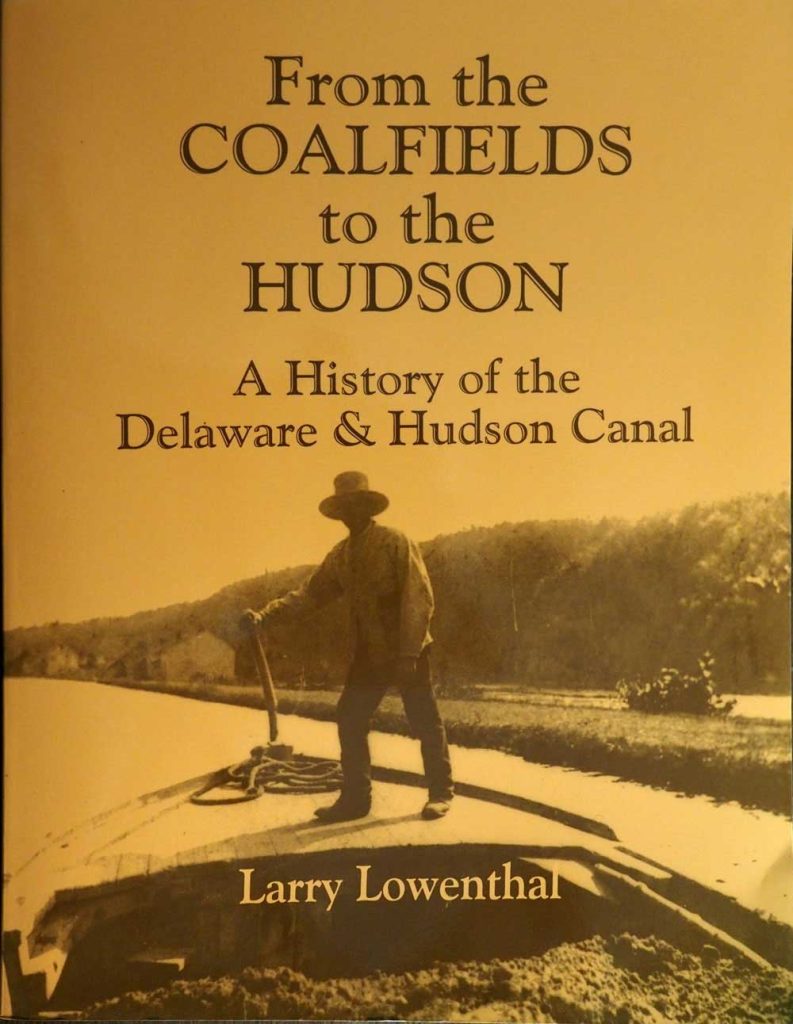 From the Coalfields to the Hudson: A History of the Delaware
