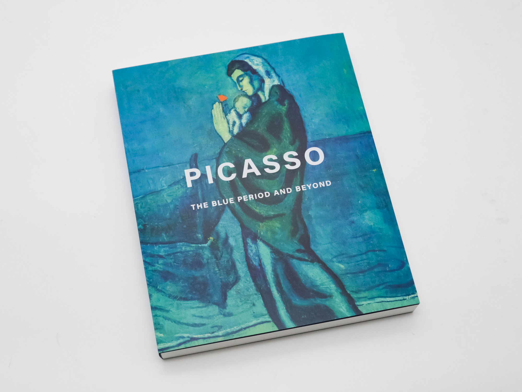 ピカソ 青の時代を超えて PICASSO THE BLUE PERIOD AND BEYOND｜青幻舎