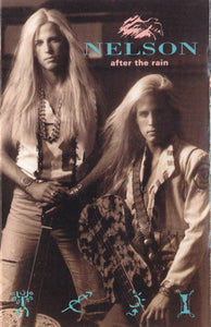 Nelson – After The Rain - Used Cassette 1990 DGC - Rock / Soft