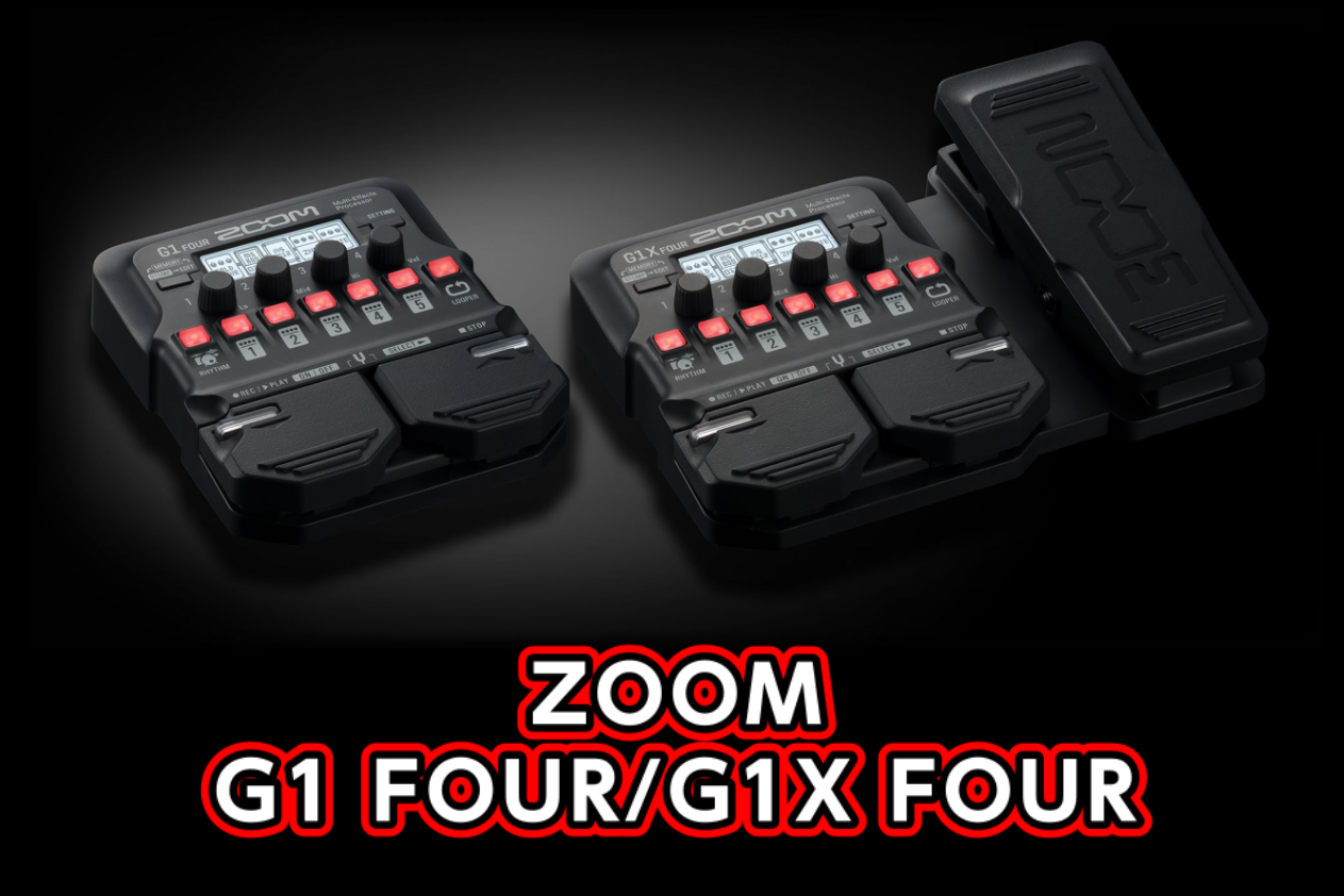 マルチエフェクター】ZOOM G1 FOUR/G1X FOUR展示中!!｜島村楽器 イオン